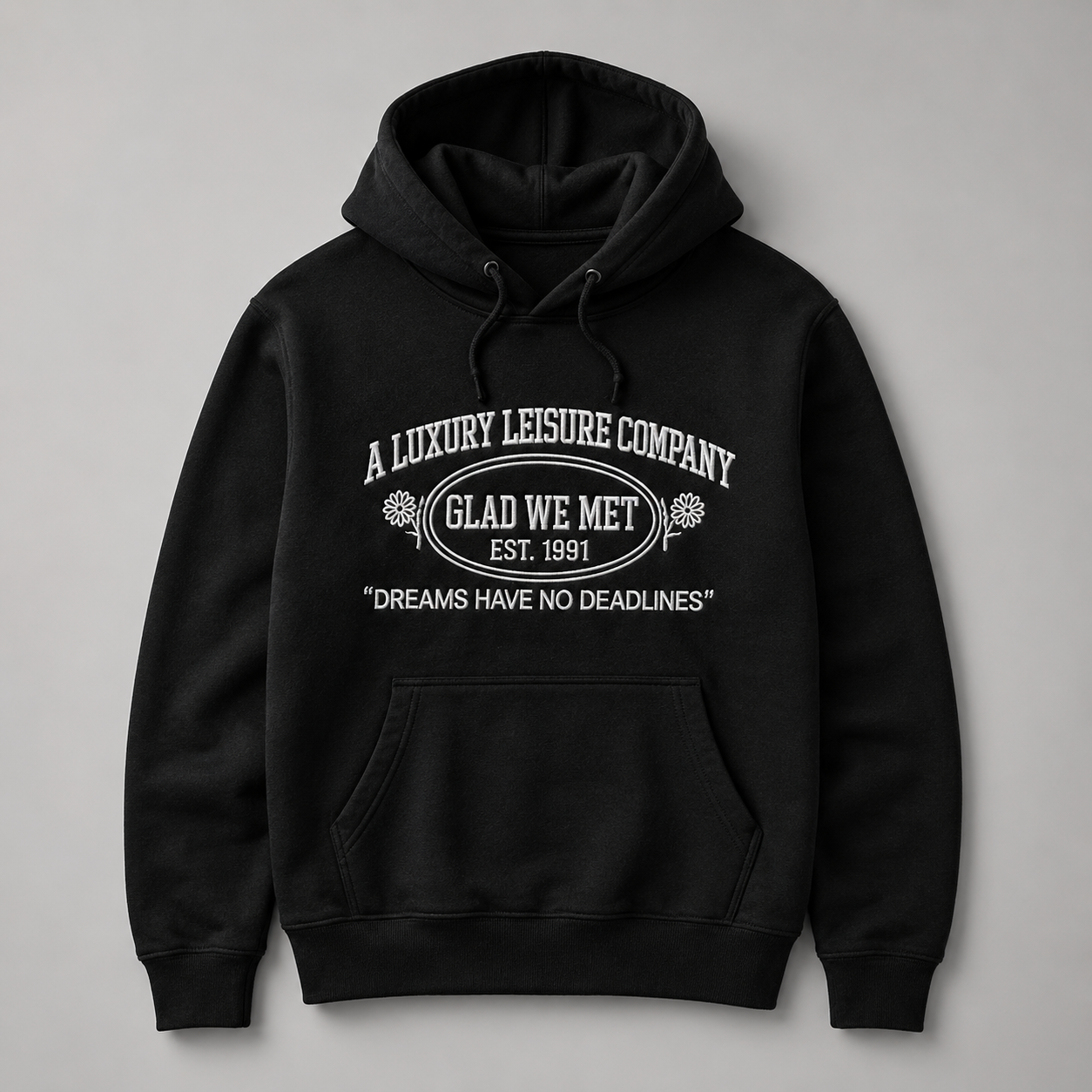 Black Dreams Have No Deadlines Hoodie